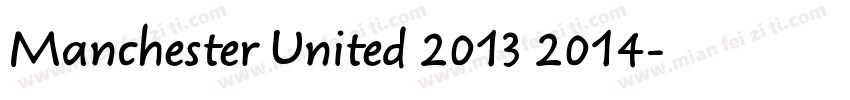 Manchester United 2013 2014字体转换